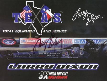 Larry Dixon  Dragster Auto Motorsport Autogrammkarte original signiert 