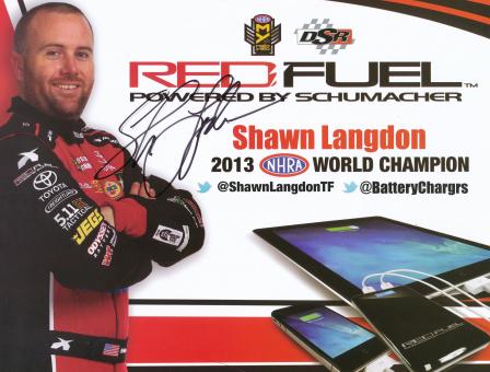 Shawn Langdon  Dragster Auto Motorsport Autogrammkarte original signiert 