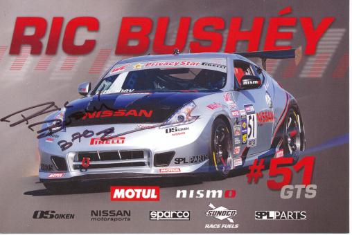 Ric Bushey  Auto Motorsport 14 x 21 cm Autogrammkarte original signiert 