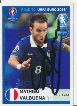 Mathieu Valbuena  Frankreich  Road to EM 2016 Panini Sticker orig. signiert 