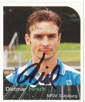Dietmar Hirsch  MSV Duisburg  2000 Panini Bundesliga Sticker original signiert 