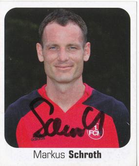 Markus Schroth  FC Nürnberg  2006/2007 Panini Bundesliga Sticker original signiert 