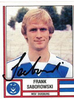 Frank Saborowski  MSV Duisburg  1982  Panini Bundesliga Sticker original signiert 