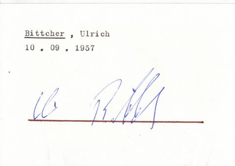 Ulrich Bittcher  FC Schalke 04  Fußball Nationalspieler Blanko Karte original signiert 