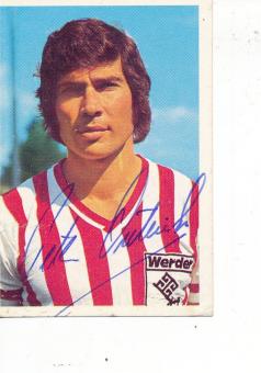 Peter Dietrich 1972/1972 SV Werder Bremen Bergmann Sammelbild original signiert 