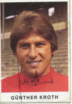 Günther Kroth  1975/1976  FC Kaiserslautern  Bergmann Sammelbild original signiert 