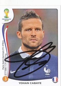 Yohan Cabaye  Frankreich  WM 2014 Panini Sticker original signiert 