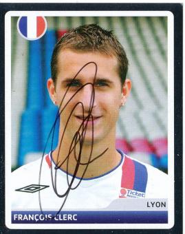 Francois Clerc  Olympique Lyon  2006/2007  Panini  CL  Sticker original signiert 