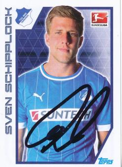 Sven Schipplock  TSG 1899 Hoffenheim   2012/2013  Topps  Bundesliga Sticker original signiert 
