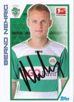 Bernd Nehrig  SpVgg Greuther Fürth   2012/2013  Topps  Bundesliga Sticker original signiert 