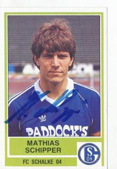 Mathias Schipper  FC Schalke 04   1985  Panini Bundesliga Sticker original signiert 
