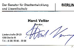 Horst Vetter  Politik  Autogramm Karte original signiert 