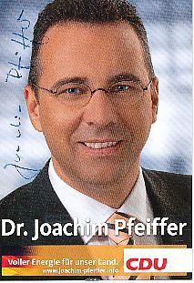 Joachim Pfeiffer  CDU  Politik  Autogrammkarte original signiert 