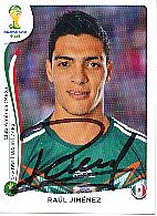 Raul Jimenez  Mexiko  Panini  WM 2014  Sticker original signiert 