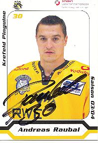 Andreas Raubal  Krefeld Pinguine  2003/2004  Eishockey Card original signiert 
