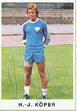 Hans Jürgen Köper  VFL Bochum  1975/1976  Bergmann Sammelbild original signiert 