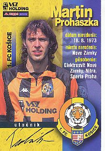 Martin Prohaszka  FC Kosice   Tschechien   Fußball Autogrammkarte original signiert 