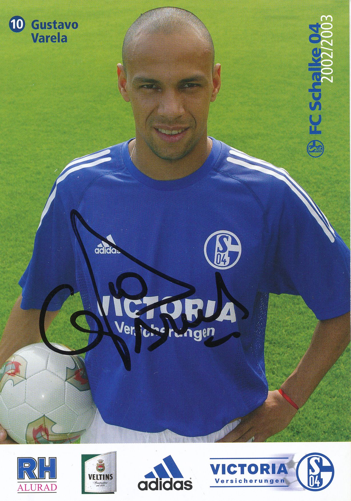 Gustavo Varela Autogrammkarte FC Schalke 04 2003-04 Original Signiert A 156332 