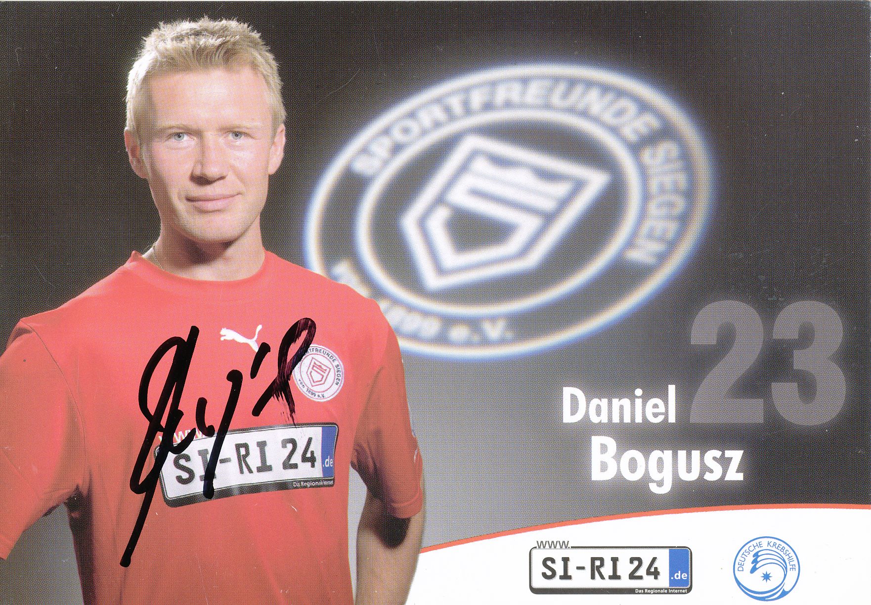 Daniel Bogusz Autogrammkarte Sportfreunde Siegen 2006-07 Original Sign+A 139956 